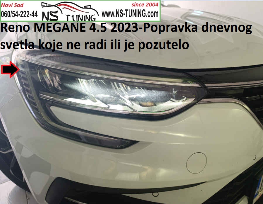 reno megan 4 2021 2022 2023 led far ne radi dnevno led svetlo servis reparacija fara novi sad ns tuning